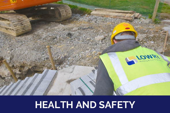 health and safety Lowry Building and Civil Engineering